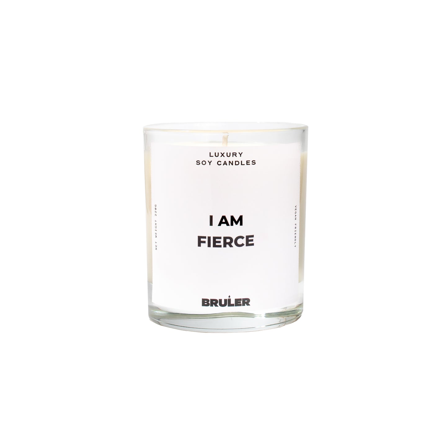 I Am Fierce Candle